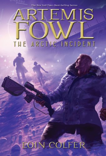 Artemis Fowl: The Arctic Incident (Artemis Fowl, Book 2)
