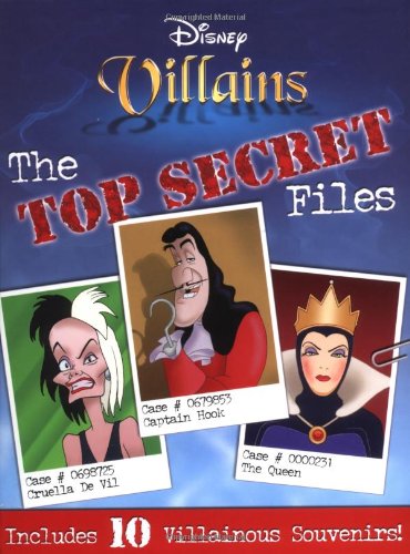 Disney Villains: The Top Secret Files