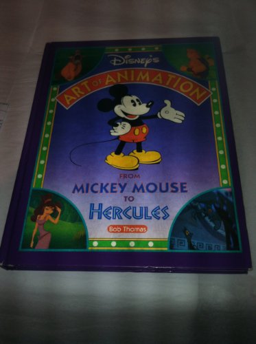 DISNEY'S ART OF ANIMATION Disney's Art of Animation #2: From Mickey Mouse, To Hercules (Disney Editions Deluxe (Film))