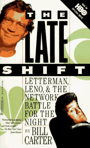 The Late Shift: Letterman  Leno & the Network Battle for the Night