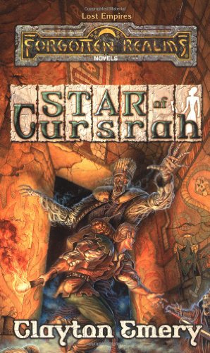 Star of Cursrah (Forgotten Realms: Lost Empires, Book 3))