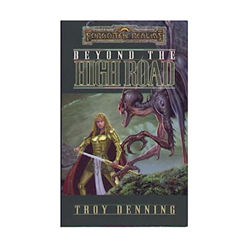 Beyond the High Road (Forgotten Realms: The Cormyr Saga, Book 2)