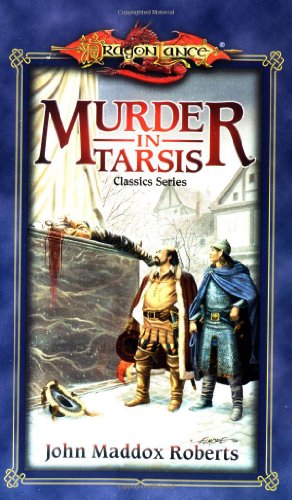 Murder in Tarsis (Dragonlance Classics, Vol. 1)