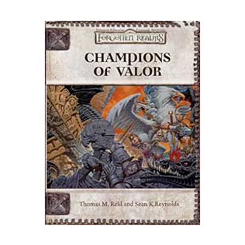 Champions of Valor (Dungeon & Dragons d20 3.5 Fantasy Roleplaying, Forgotten Realms Setting)