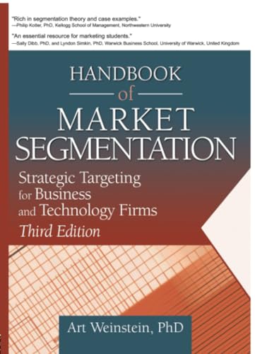 Handbook of Market Segmentation (Haworth Series in Segmented, Targeted, and Customized Market)
