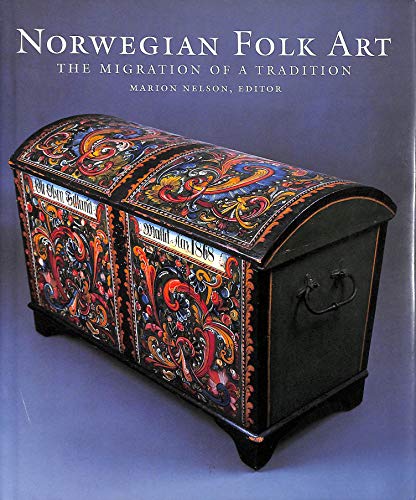 Norwegian Folk Art: The Migration of a Tradition