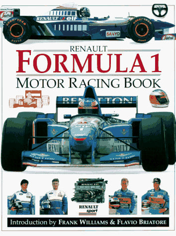 Formula 1 Motor Racing Book: Renault F1