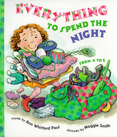 Everything to Spend the Night From A to Z