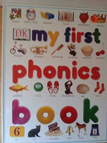 My First Phonics Book (Dk My First Books)