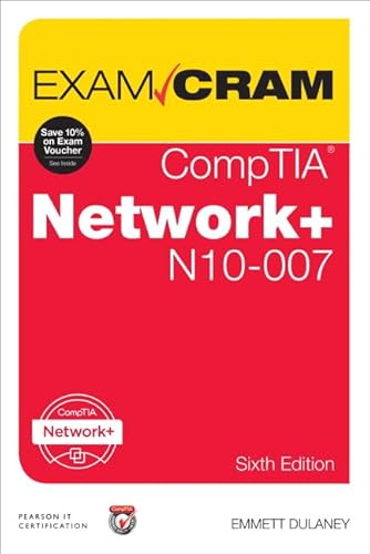 CompTIA Network+ N10-007 Exam Cram