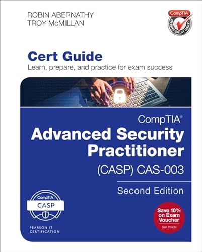 CompTIA Advanced Security Practitioner (CASP) CAS-003 Cert Guide (Certification Guide)