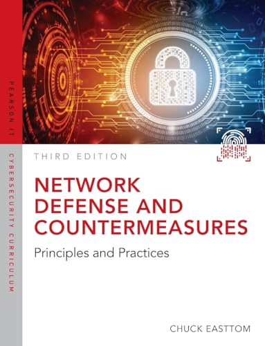 Network Defense and Countermeasures: Principles and Practices (Pearson It Cybersecurity Curriculum (Itcc))