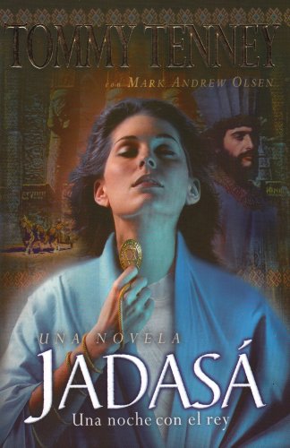 Jadasa/Hadassah: Una Noche con el Rey (Spanish Edition)