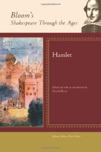 Hamlet (Bloom's Shakespeare Through the Ages)