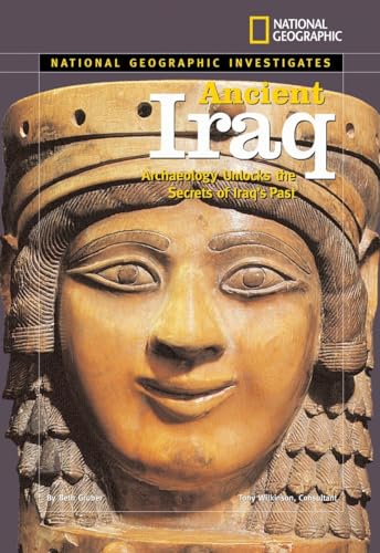 National Geographic Investigates: Ancient Iraq: Archaeology Unlocks the Secrets of Iraq's Past