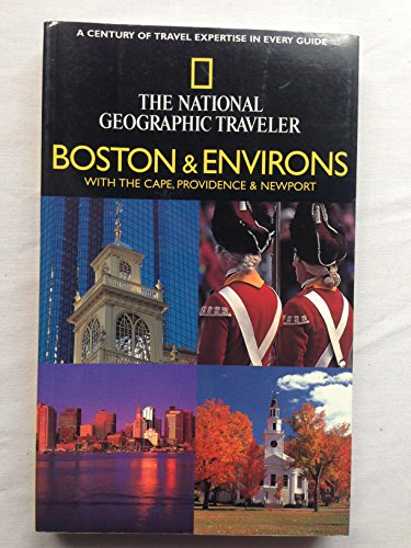 National Geographic Traveler: Boston and Environs