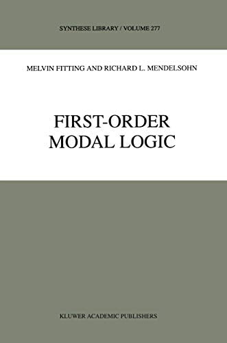 First-Order Modal Logic (Synthese Library, 277) (Volume 0)