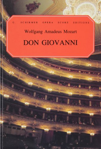 Don Giovanni - Vocal Score | Piano Vocal Sheet Music for Advanced Singers and Opera Students | Italian English Complete Vocal Score for Performance Study | Classical Opera Music Book for Teachers