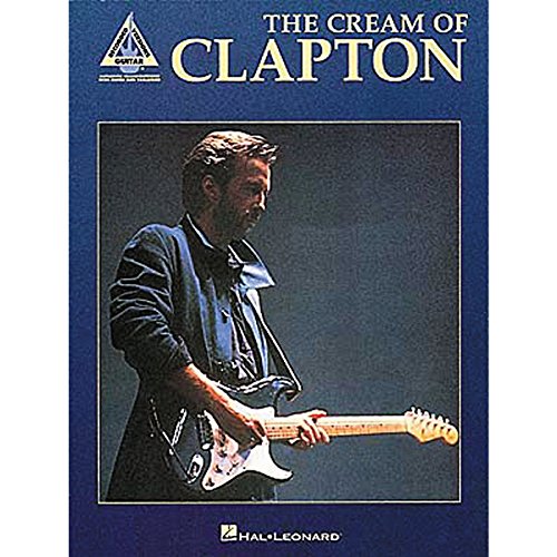 Eric Clapton - The Cream of Clapton