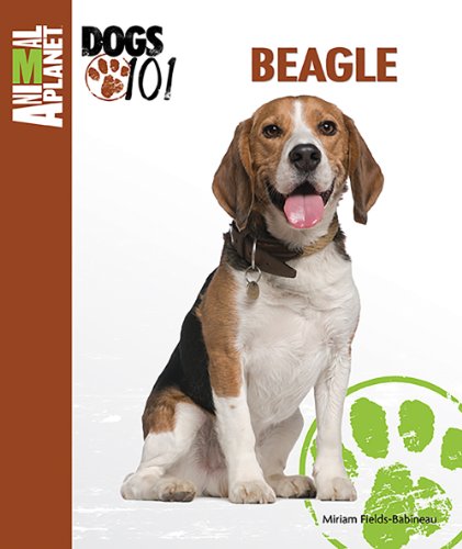 Beagle (Animal Planet Dogs 101)