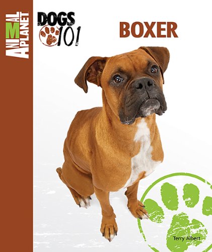 Boxer (Animal Planet Dogs 101)