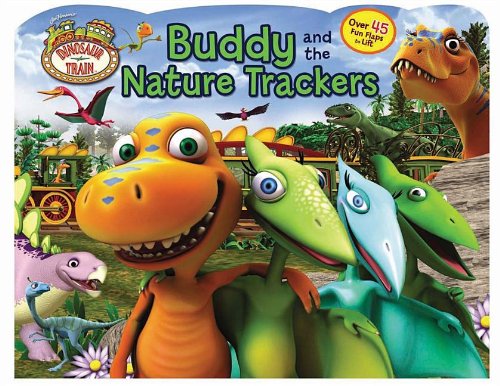 Dinosaur Train Buddy and the Nature Trackers (Lift-the-Flap)