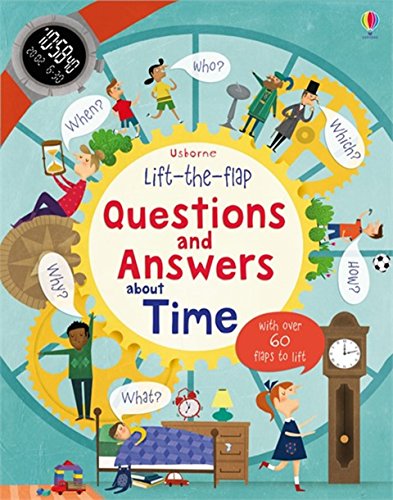 Lift-the-Flap Questions and Answers About Time (American Edition)