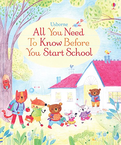All You Need to Know Before You Start School