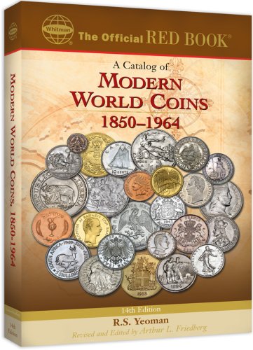 A Catalog of Modern World Coins: 1850-1964