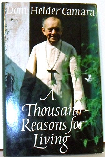 A Thousand Reasons for Living