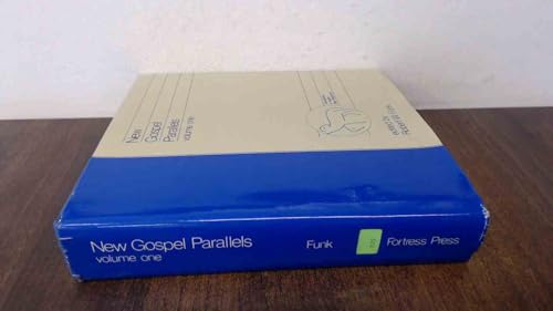 New Gospel Parallels, Vol. 1: The Synoptic Gospels (Foundations and Facets: New Testament)