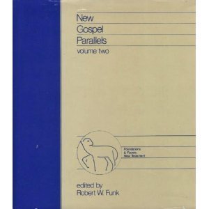 New Gospel Parallels, Vol. 2: John and the Other Gospels (Foundations and Facets New Testament)