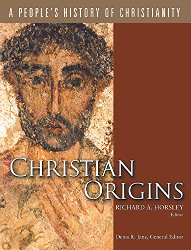 Christian Origins (A People's History of Christianity)