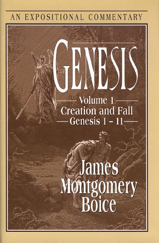 Genesis: An Expositional Commentary, Vol. 1: Genesis 1-11