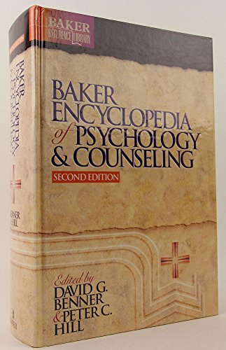 Baker Encyclopedia of Psychology and Counseling, (Baker Reference Library)