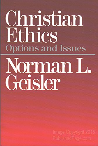 Christian Ethics: Options and Issues