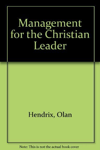 Management for the Christian Leader