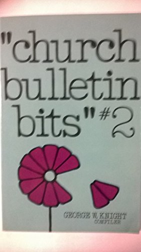 Church Bulletin Bits, No. 2