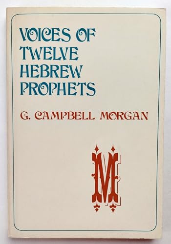 Voices of Twelve Hebrew Prophets