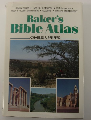 Baker's Bible Atlas