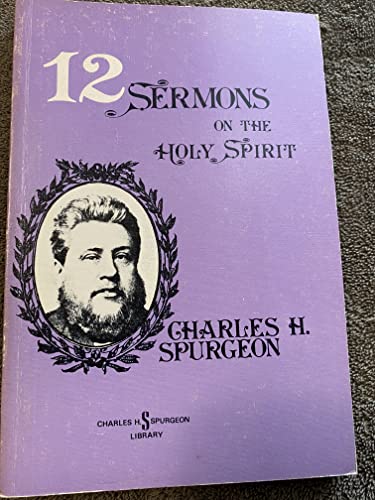 12 Sermons on the Holy Spirit