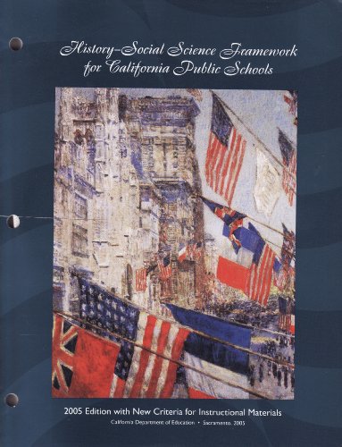History-Social Science Framework for California Public Schools : Kindergarten Through Grade Twelve