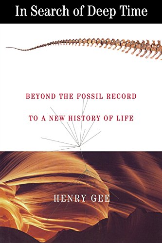 In Search of Deep Time: Beyond the Fossil Record to a New History of Life (Comstock Books)