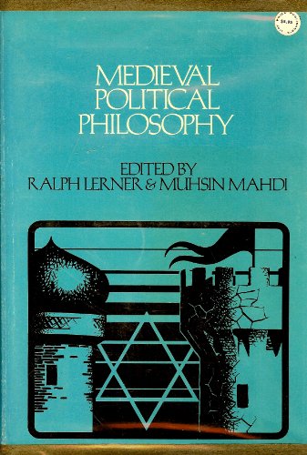 Medieval Political Philosophy: A Sourcebook (Cornell Paperbacks)