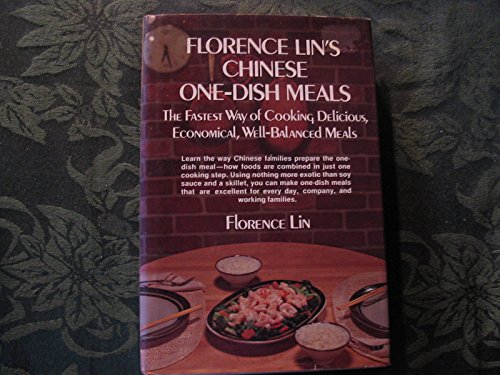 Florence Lin's Chinese One-dish Meals