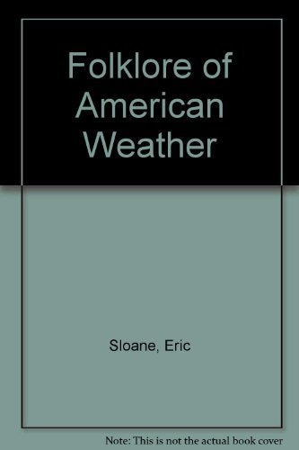 Folklore of American Weather