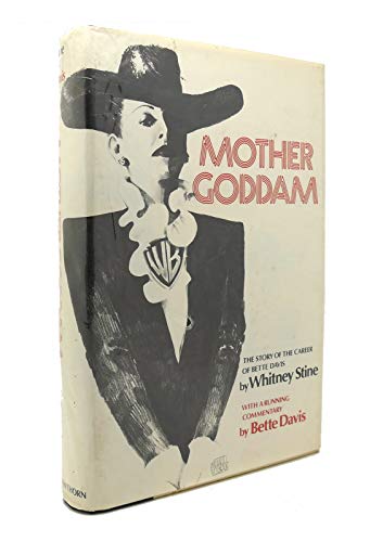 Mother Goddam : Bette Davis