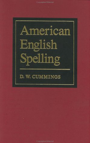 American English Spelling: An Informal Description