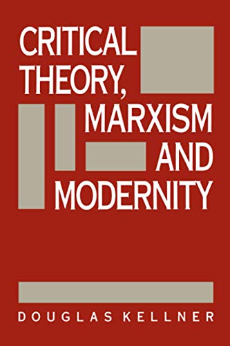 Critical Theory, Marxism, and Modernity (Parallax: Re-visions of Culture and Society)
