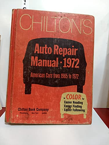 Chiltons Auto Repair Manual 1965-1972